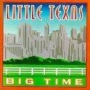 Little Texas - Big Time (1993)