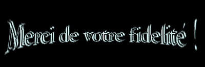 Merci de votre fidelité !