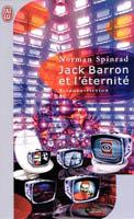Couverture de la dernière édition de poche du roman Jack Barron et l'éternité
