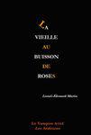 La_vieille_au_buisson_de_roses