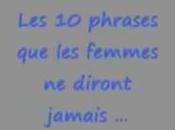 phrases femmes diront jamais