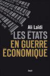 etats guerre economique ali laidi Ali Laïdi, lauréat du Prix Turgot 2010 IES