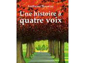 histoire quatre voix d’Anthony Browne