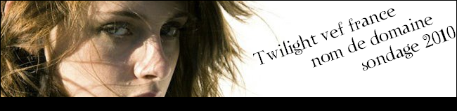 [Twilight vef france] Votez pour le nom de domaine du site !