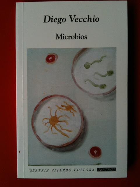 Diego Vecchio, Microbes & Microbes, éd. Beatriz Viterbo et L'Arbre vengeur. Rencontre vendredi 19 novembre à 19h