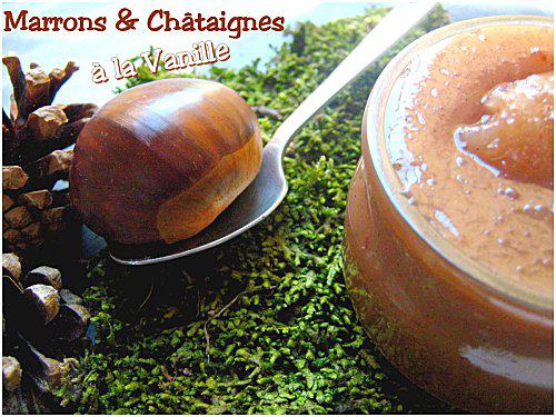 Crème de Châtaignes & Marrons à la Vanille