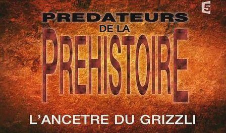 pr_dateur_pr_histoire_anc_tre_grizzly