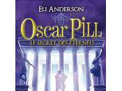 Sortie jour Oscar Pill tome Anderson