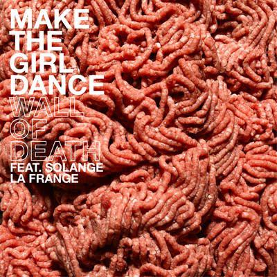 Make The Girl Dance et leur nouveau vidéoclip très TRASH!