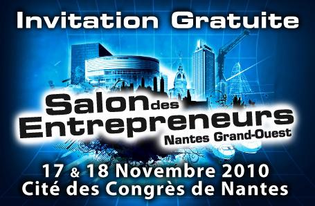 invitation salon des Entrepreneurs Nantes 2010