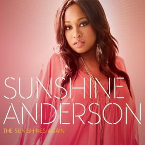 Sunshine Anderson : The Sun Shines Again, nouvel album en Novembre