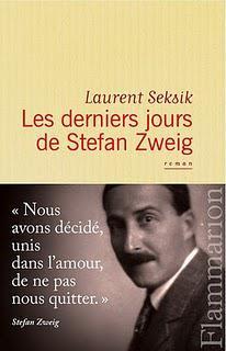 Les derniers jours de Stefan Zweig, roman par Laurent Seksik