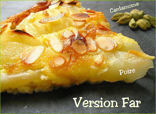 Comme un Far aux Poires ... Deux Versions