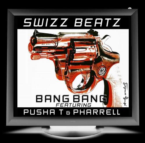 Swizz Beatz ft. Pusha T & Pharrell – Bang Bang