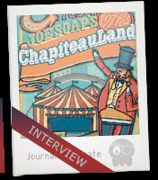Interview: Chapiteauland !