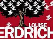 Louise Erdrich malédiction colombes