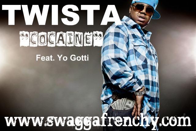 TWISTA – Cocaine Feat Yo Gotti & Shirazi [MP3]