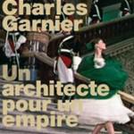 Charles Garnier, un architecte pour un Empire à l’Ensba