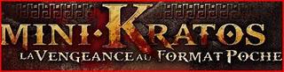 MiniKratos se déchainera sur vos amis !