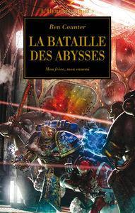 L'Hérésie d'Horus, Tome 11 : La bataille des Abysses la_bataille_des_abysses