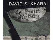 projet Bleiberg David KHARA