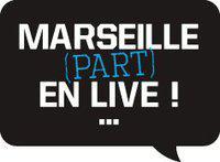 Marseille part en live