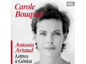 recherche d’Antonin Artaud, lecture Carole Bouquet l’Atelier (par Paul Brancion)