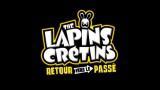 Preview de The Lapins Crétins : Retour vers le passé
