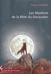 gevaudan Les Mystères de la Bête du Gévaudan