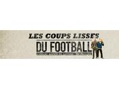 Coups Lisses Football signé Canal+