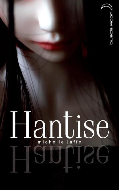 Hantise Michele Jaffe (Présentation + couverture)