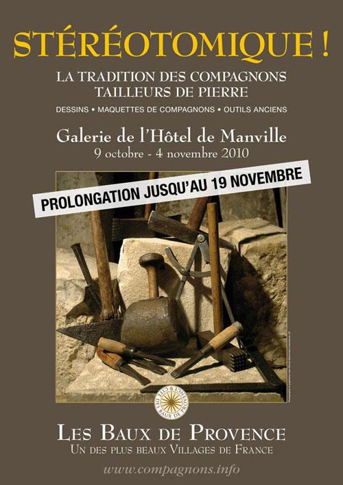 Derniers jours de l'exposition sur la tradition des Compagnons tailleurs de pierre aux Baux-de-Provence (13)