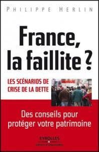 Herlin France la Faillite 197x300 Comment protéger son argent en cas de faillite de la France ?