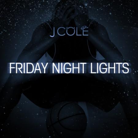 Mixtape: J. Cole – Friday Night Lights