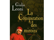 conspiration miroirs