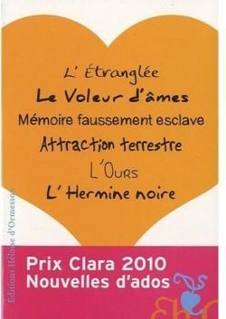 Nouvelles d'ados : Prix Clara 2010 Nouvelles d'ados : Prix Clara 2010