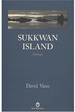 Prix des lecteurs de l'Express 2010 : Sukkwan Island de David Vann Prix des lecteurs de l'Express 2010 : Sukkwan Island de David Vann