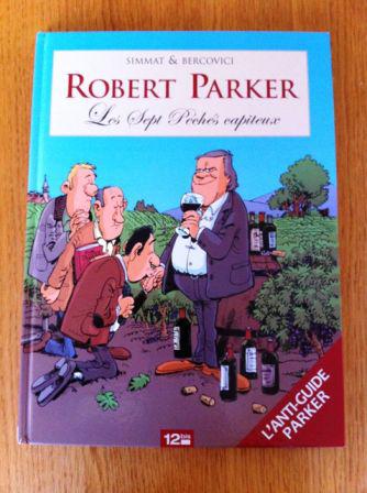 Youwineblog is... content d'avoir reçu Robert Parker, les 7 péchés capiteux des éditions 12bis
