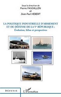 La politique industrielle d'armement et de défense de la Vème République