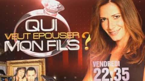 Qui veut épouser mon fils sur TF1 ce soir ... bande annonce