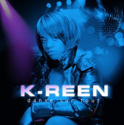 K-Reen retour avec nouveau single 