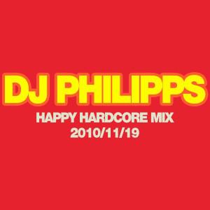 Happy Hardcore Mix 2010-11-19 par DJ Philipps