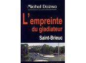 L'empreinte gladiateur