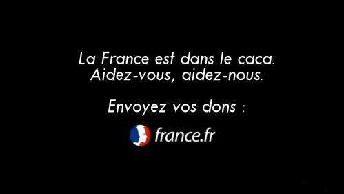France.fr : la France est dans le caca, envoyez vos dons !
