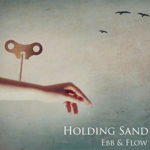 [Découverte] Holding Sand