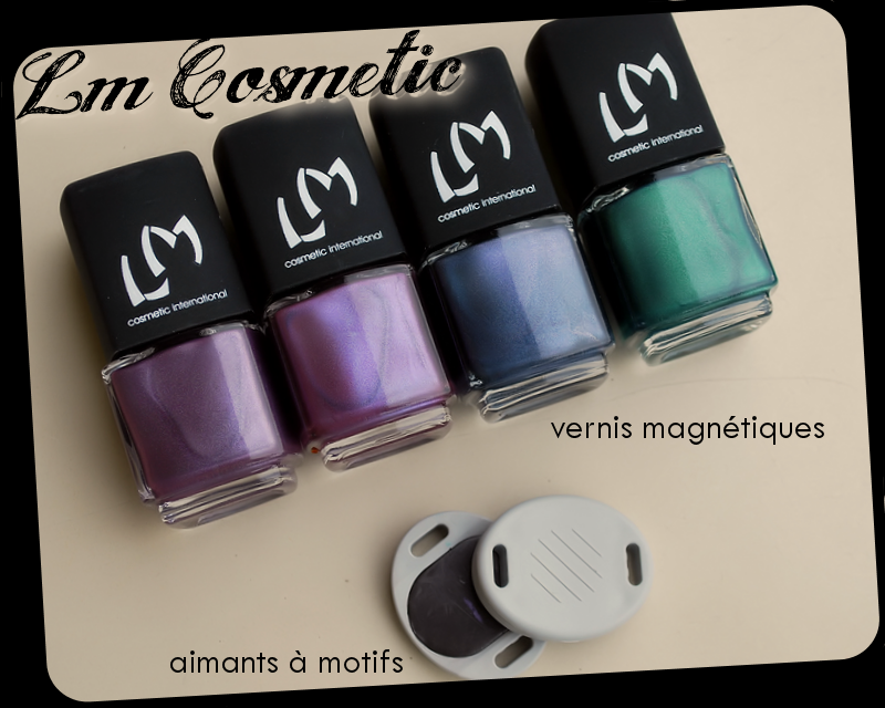 Vernis magnétiques LM Cosmetic ! - Paperblog
