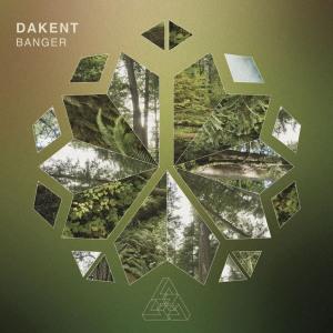 Dakent – Banger EP
