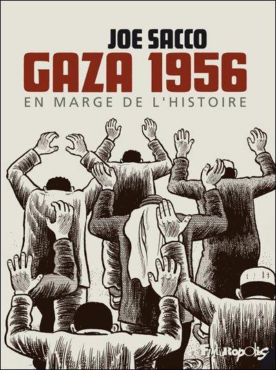 Gaza 1956, en marge de l'Histoire - Joe Sacco