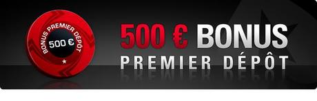 bonus 1er depot pokerstars 500eu Bonus Poker: Comment sy retrouver?