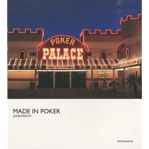 made in poker jules pochy Made in Poker, de Jules Pochy